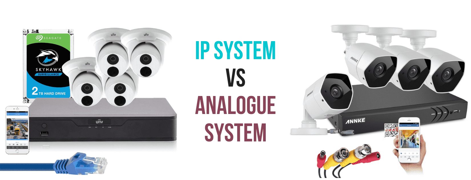 IP vs Analogue security systems